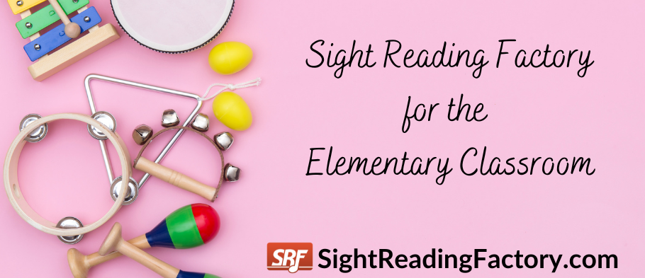 Fresh Ideas for using Sight Reading Factory in the Elementary Music Classroom
